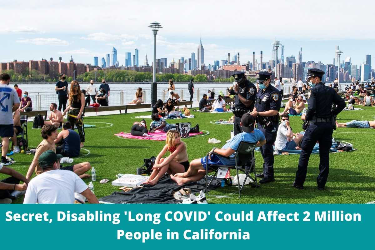 Secret, Disabling 'Long COVID' Could Affect 2 Million People in California