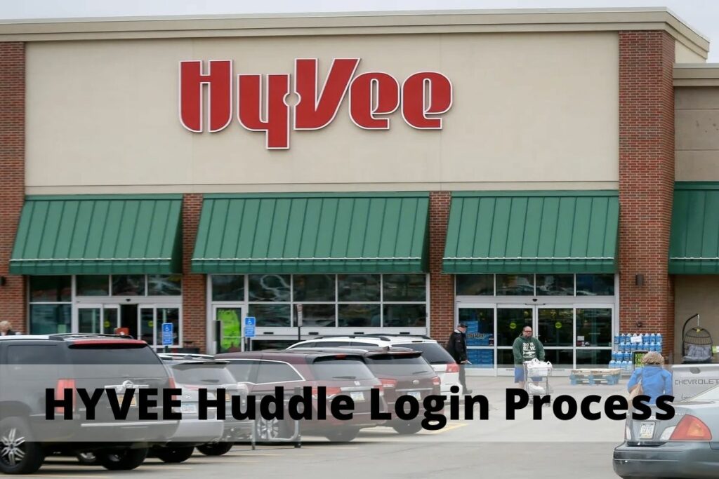 HYVEE Huddle Login Process