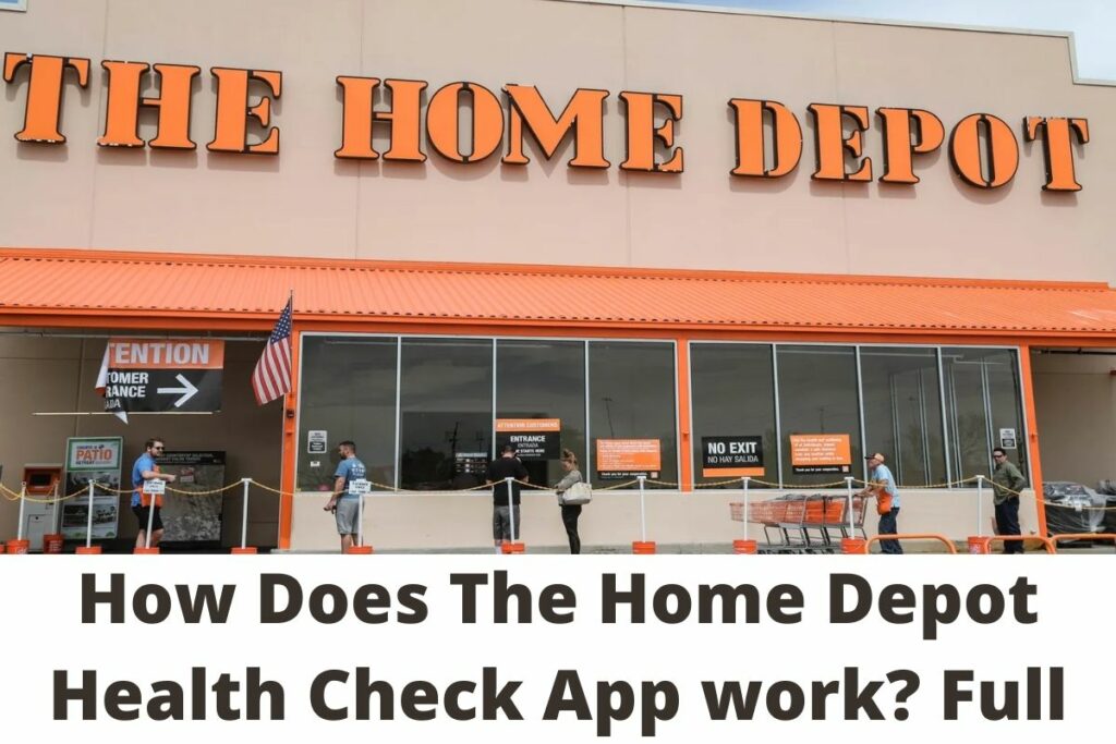How Does The Home Depot Health Check App work? Full Guide