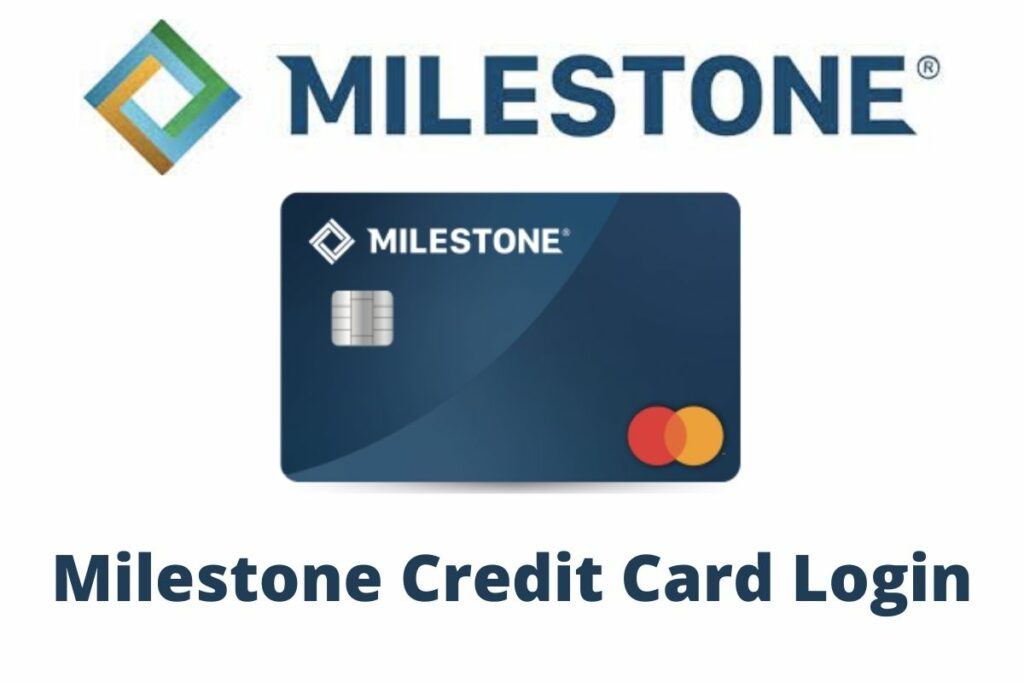 Milestone Credit Card Login