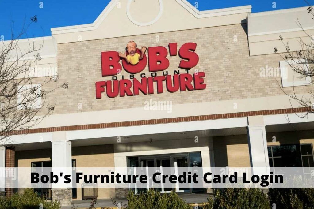 Bob's Furniture Credit Card Login