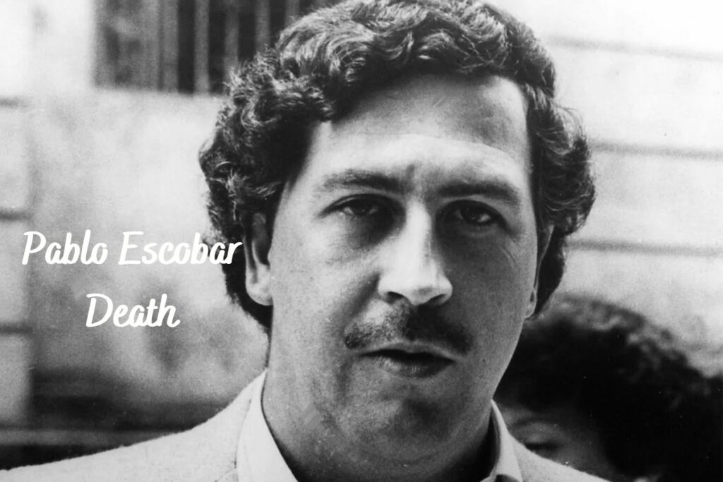 Pablo Escobar Death