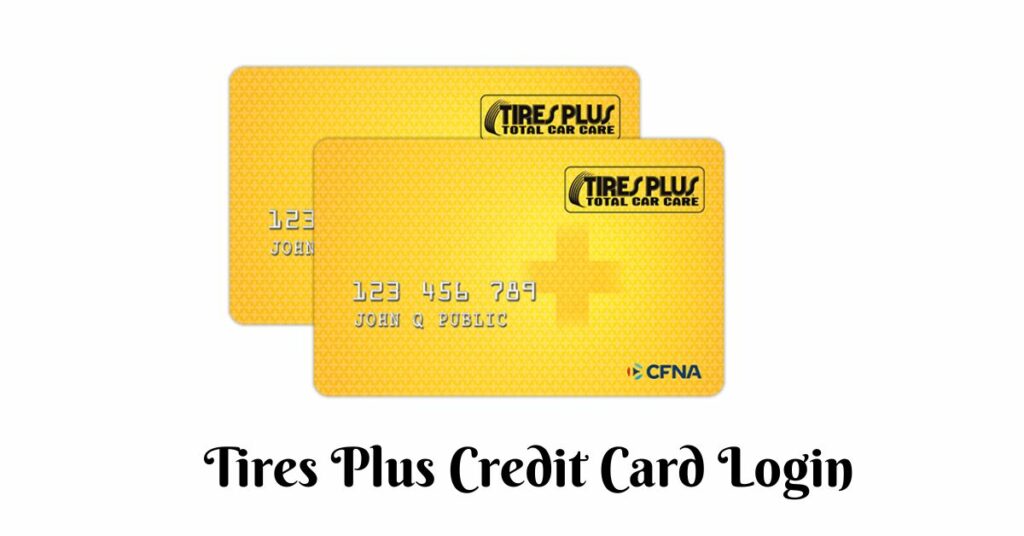 Tires Plus Credit Card Login