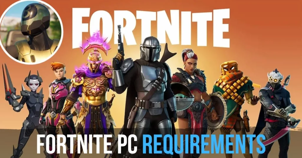 Fortnite PC Requirements