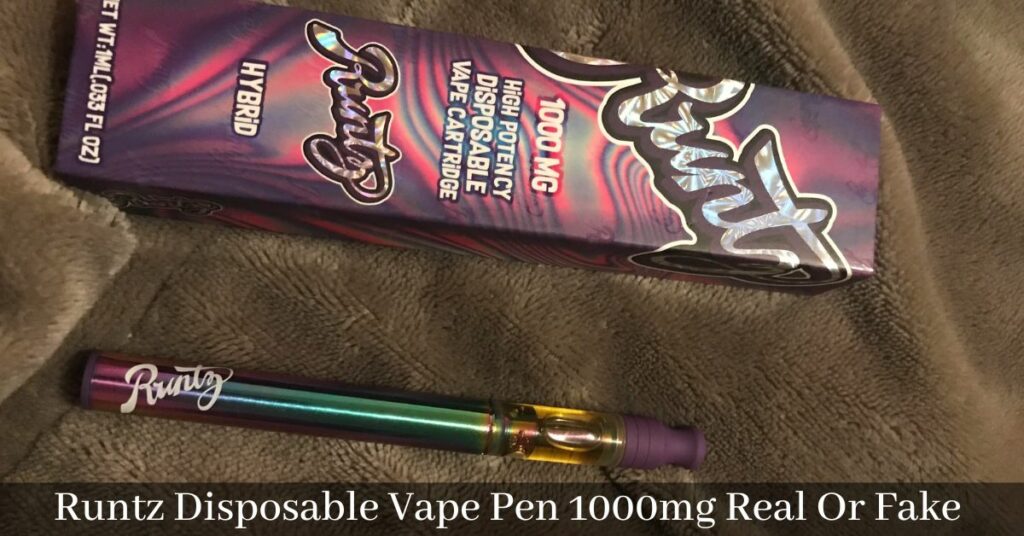 Runtz Disposable Vape Pen 1000mg Real Or Fake