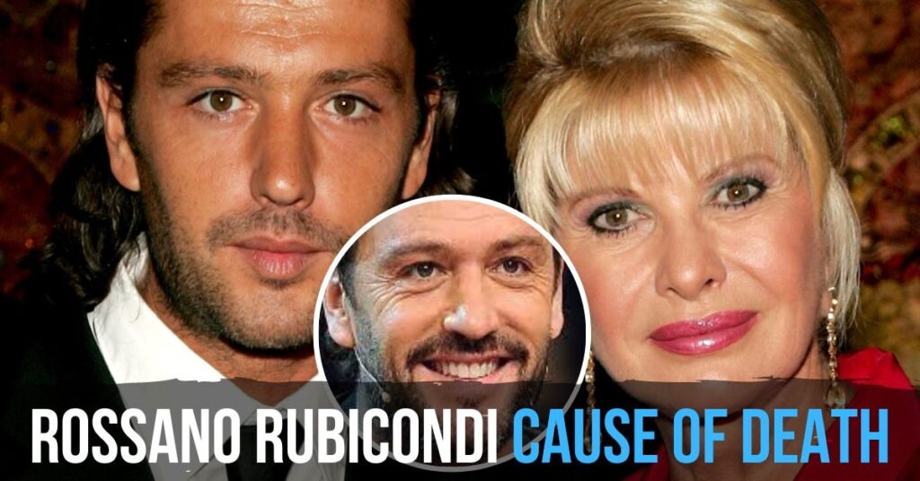 Rossano Rubicondi Cause Of Death