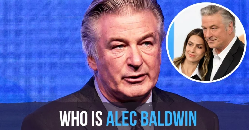 Who Is Alec Baldwin