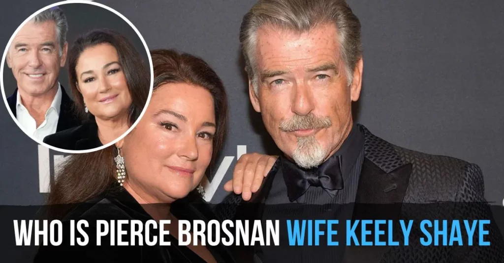 Pierce Brosnan Wife