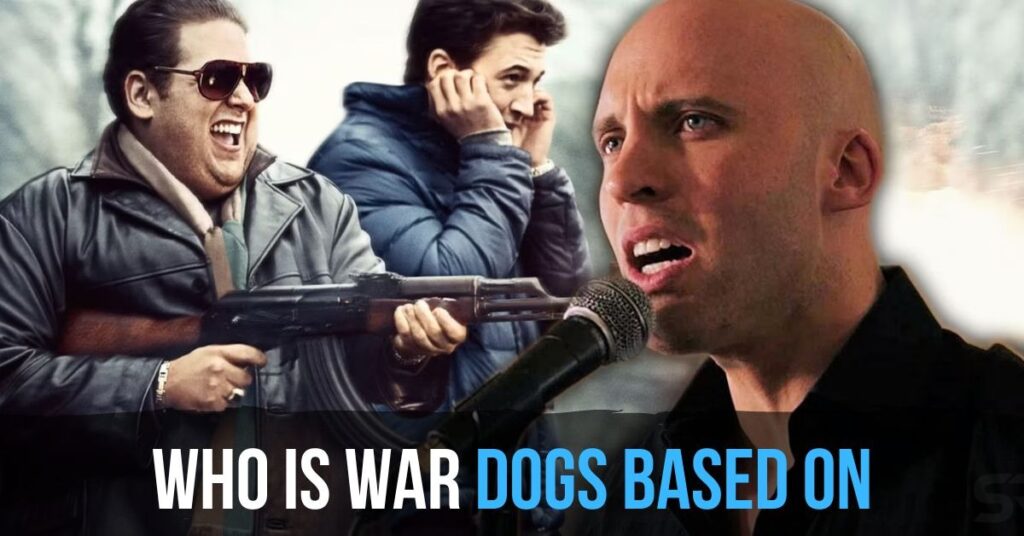 Who Is War Dogs Based On