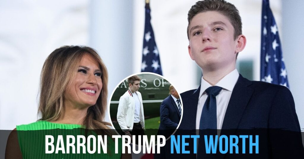 Barron Trump Net Worth