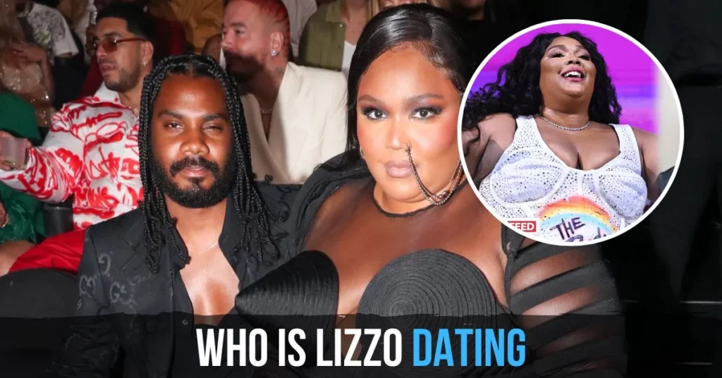 Who Is Lizzo Dating