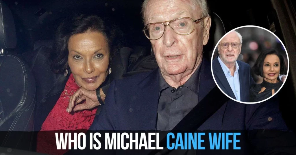 Michael Caine Wife