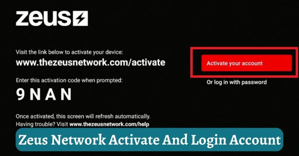 Zeus Network Activate And Login Account