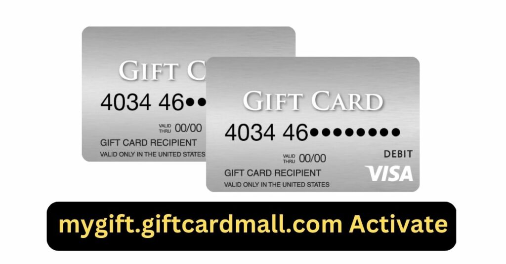 mygift.giftcardmall.com Activate