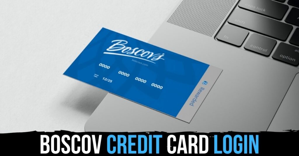 Boscov Credit Card Login