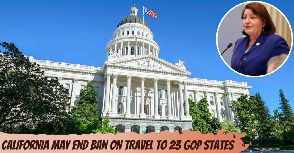California May End Ban on Travel to 23 Gop States