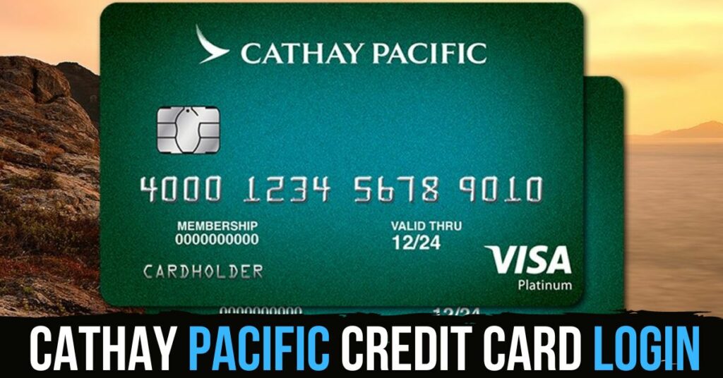 Cathay Pacific Credit Card Login