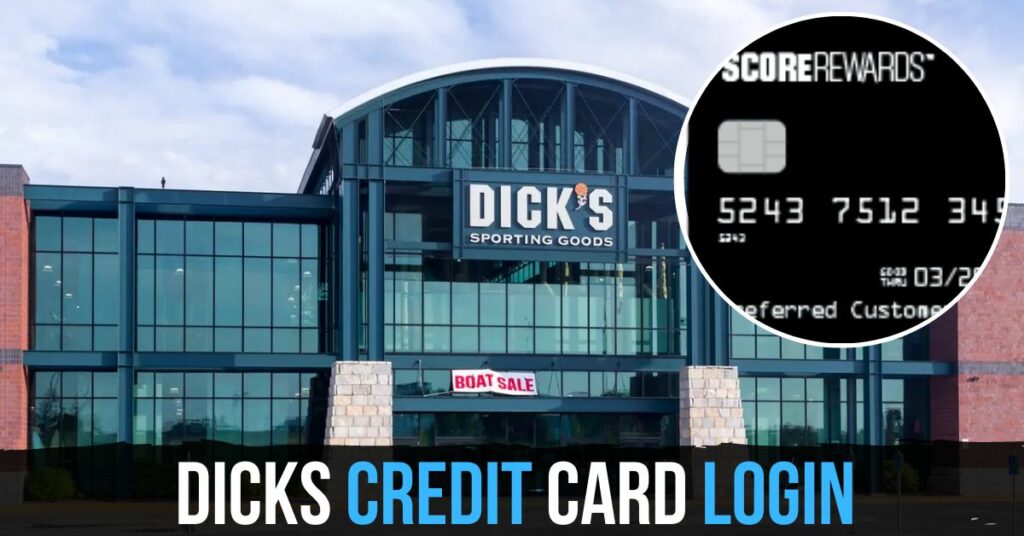 Dicks Credit Card Login