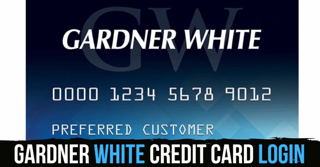 Gardner-white Credit Card Login