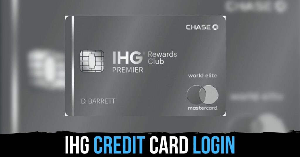 IHG Credit Card Login