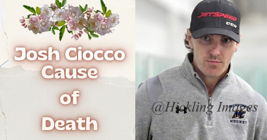 Josh Ciocco Cause of Death