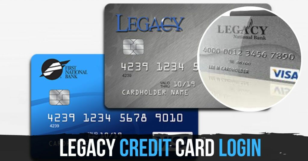 Legacy Credit Card Login