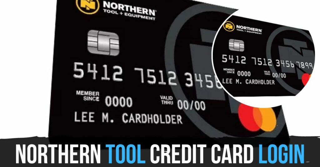 Northern Tool Credit Card Login
