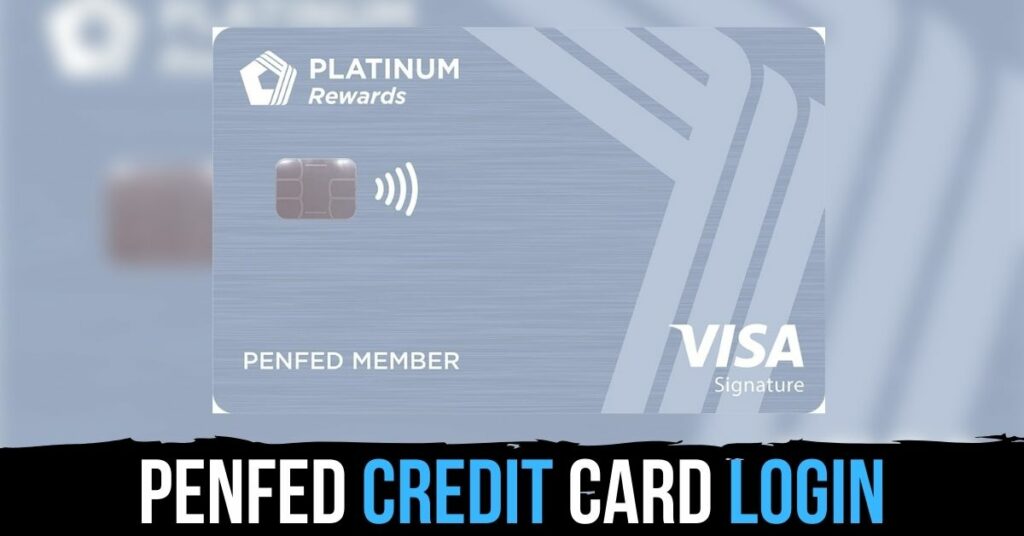PenFed Credit Card Login