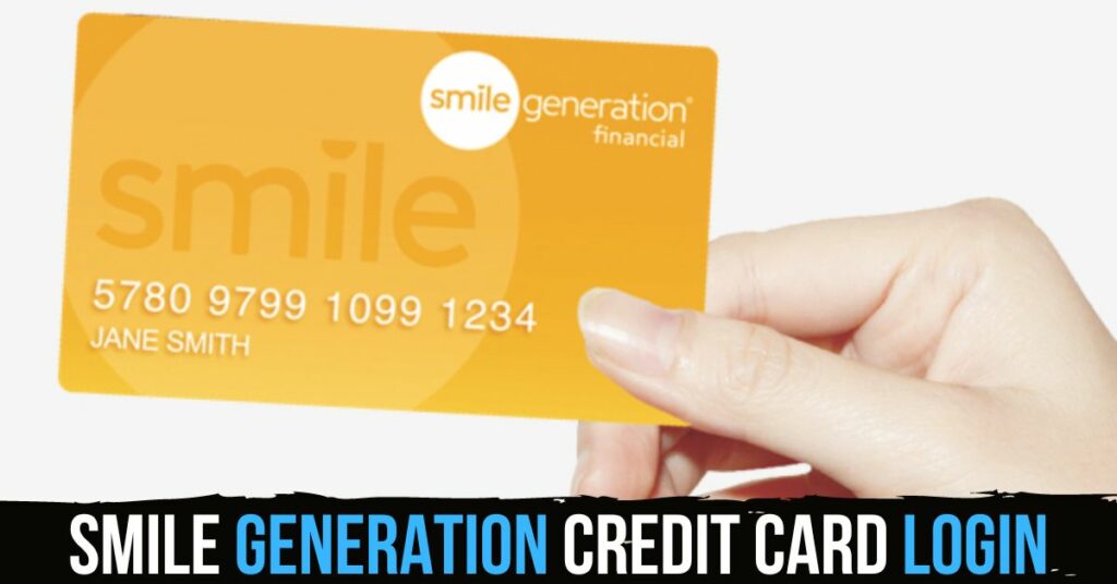 Smile Generation Credit Card Login