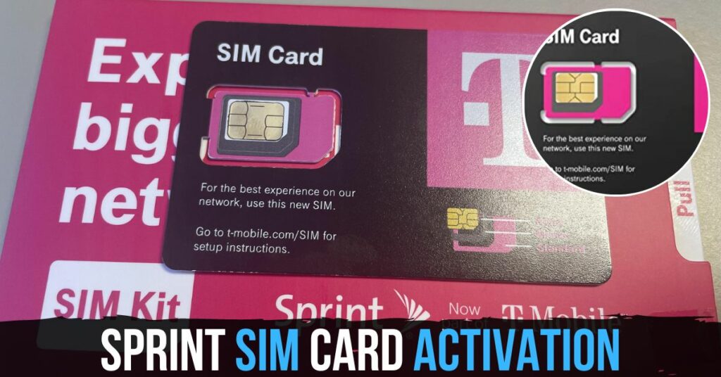 Sprint SIM Card Activation