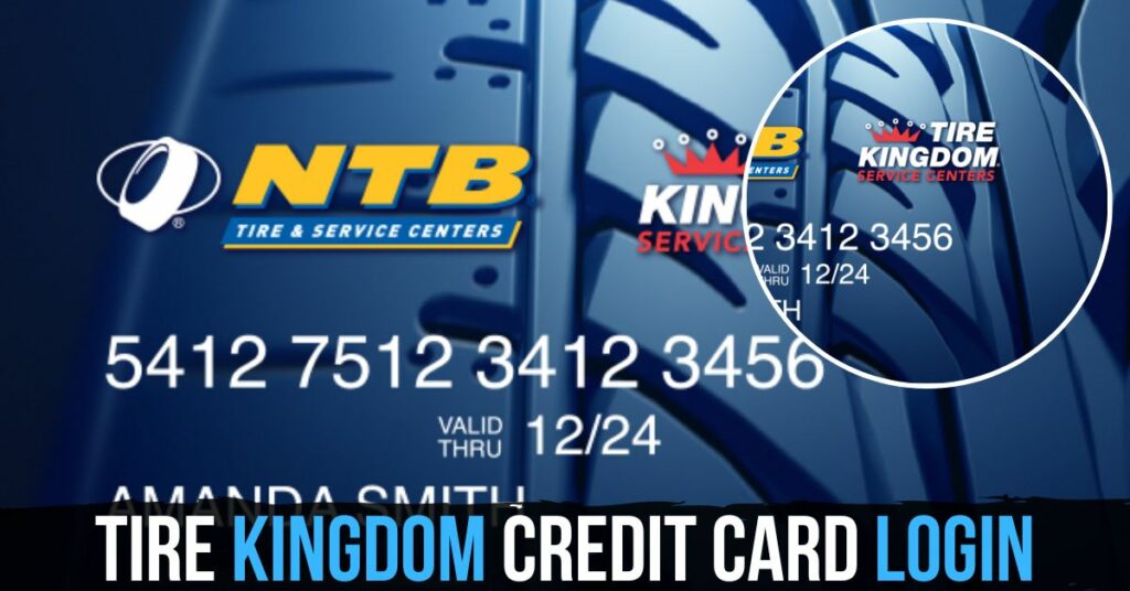 Tire Kingdom Credit Card Login