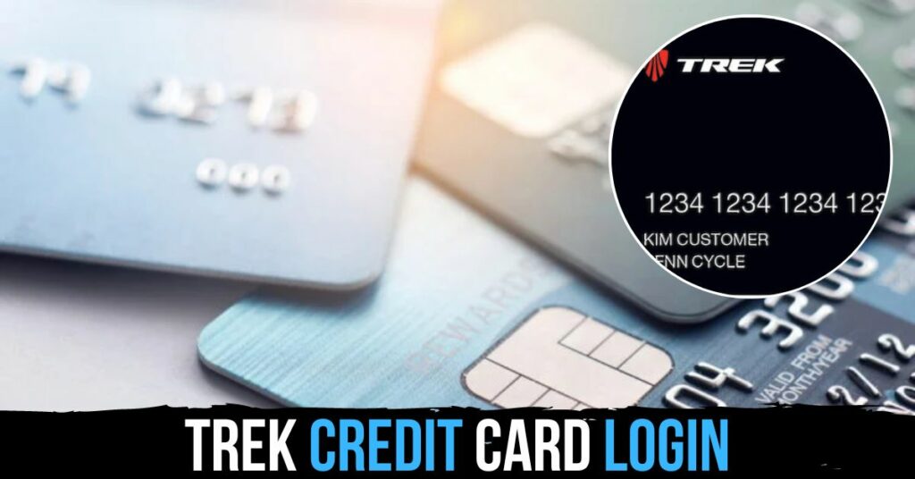 Trek Credit Card Login