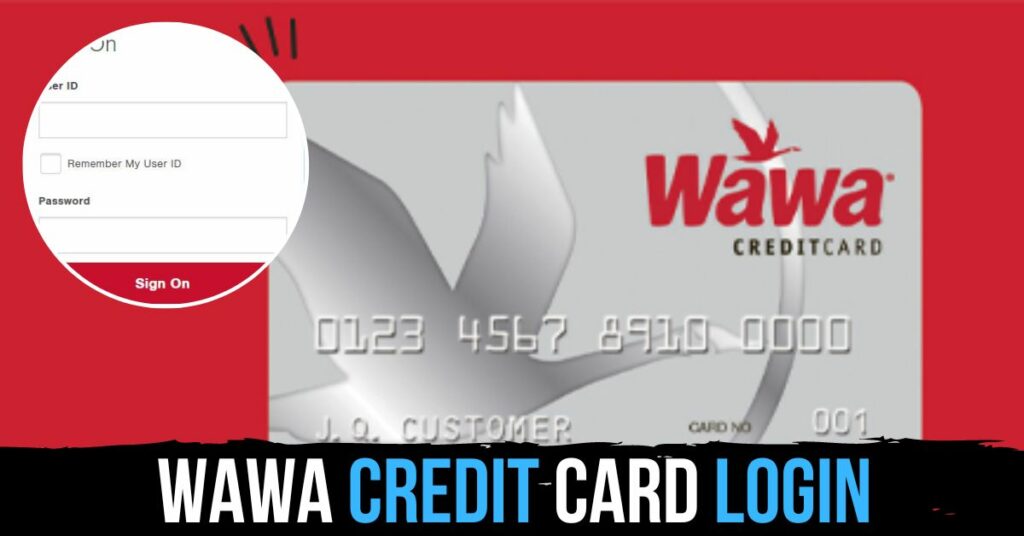Wawa Credit Card Login