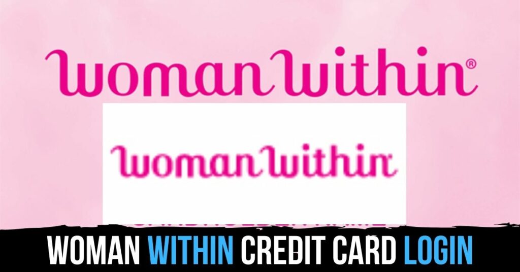 Woman Within Credit Card Login