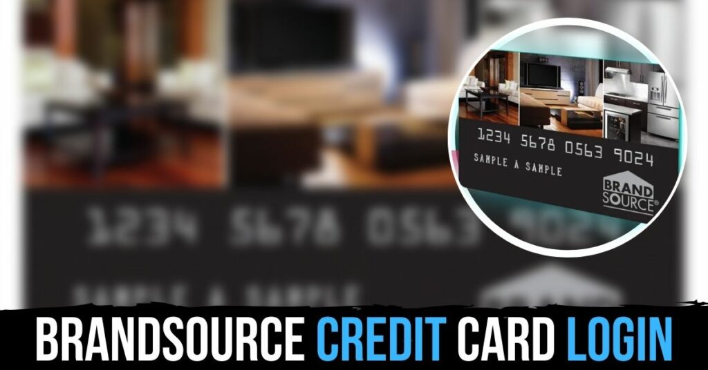 brandsource credit card login