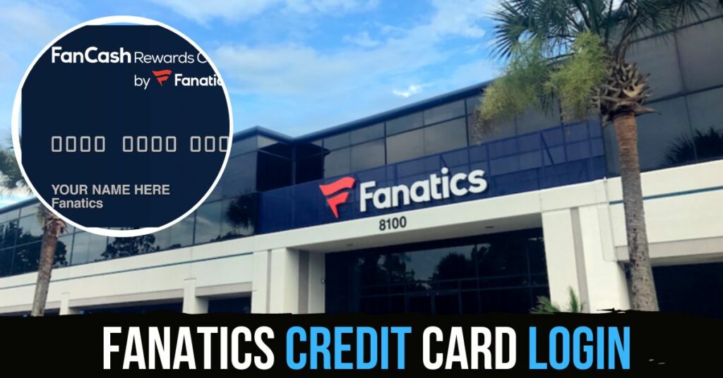Fanatics Credit Card Login 