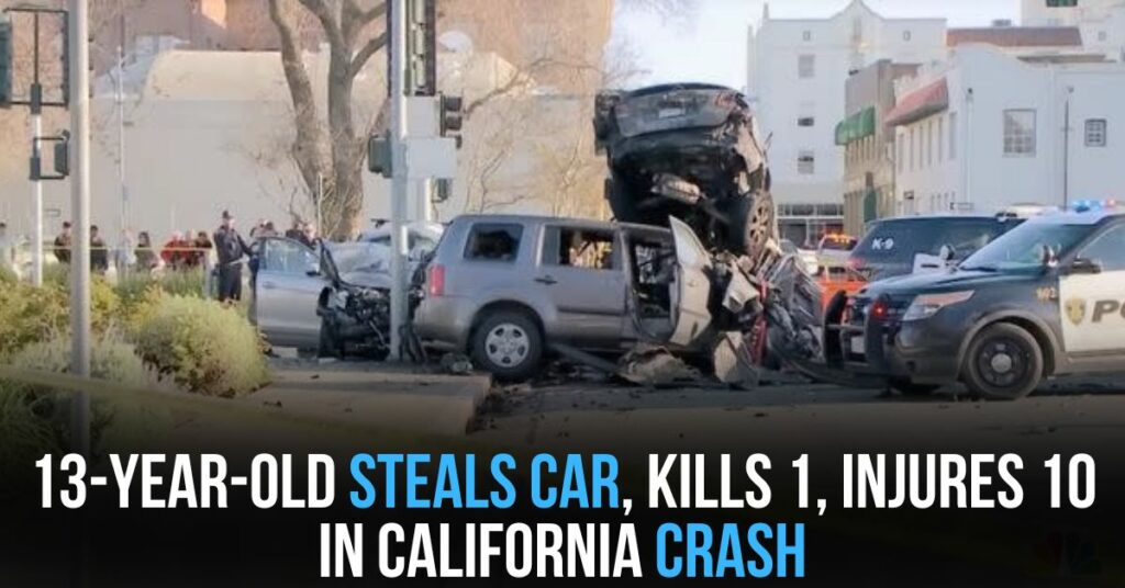 13-year-old Steals Car, Kills 1, Injures 10 in California Crash