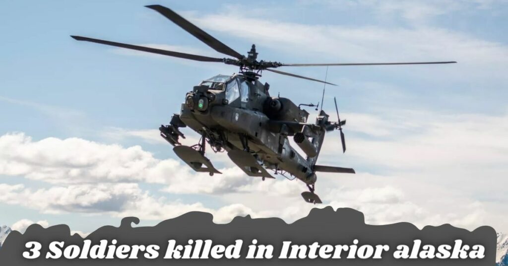 3 soldiers killed in Interior alaska