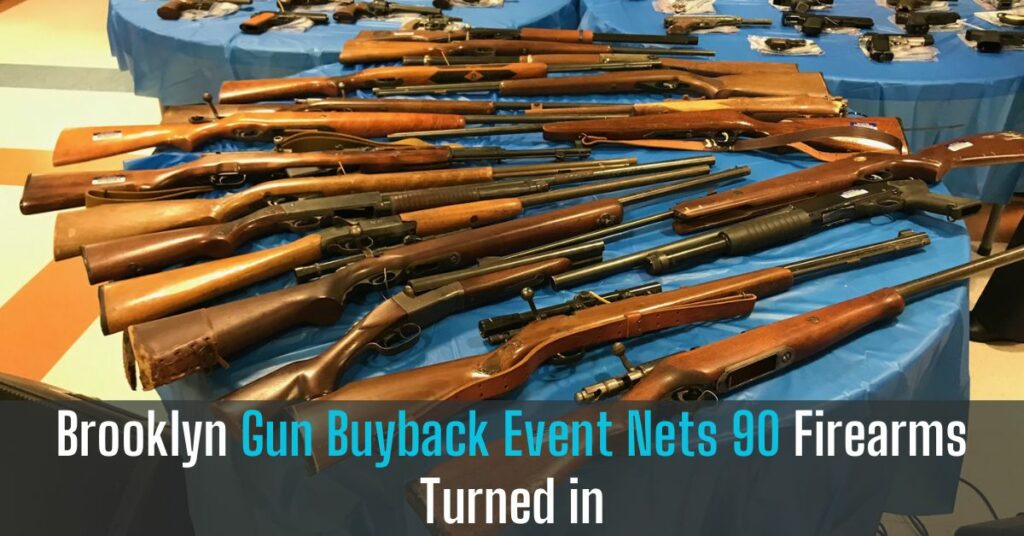 Brooklyn Gun Buyback Event Nets 90 Firearms Turned in