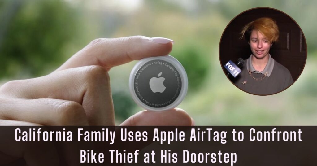 California Family Uses Apple AirTag to Confront Bike Thief at His Doorstep