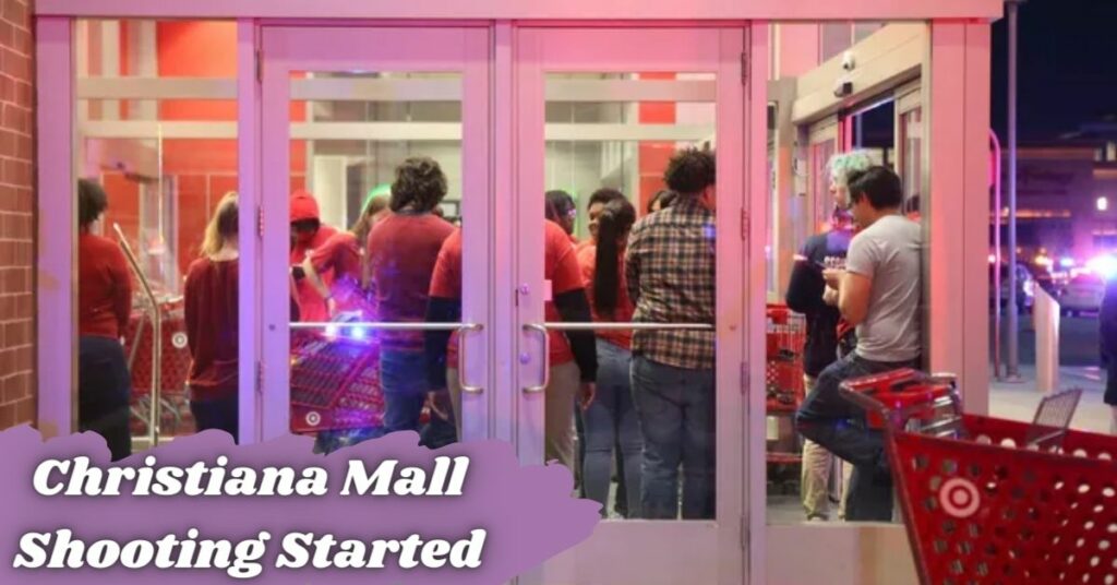 Christiana Mall Shooting Started