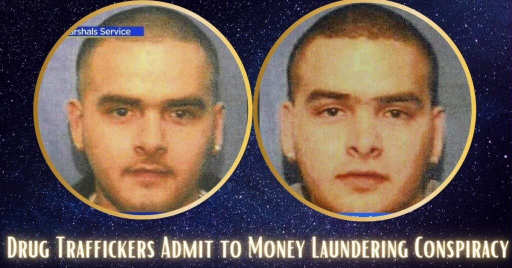 Drug Traffickers Admit to Money Laundering Conspiracy
