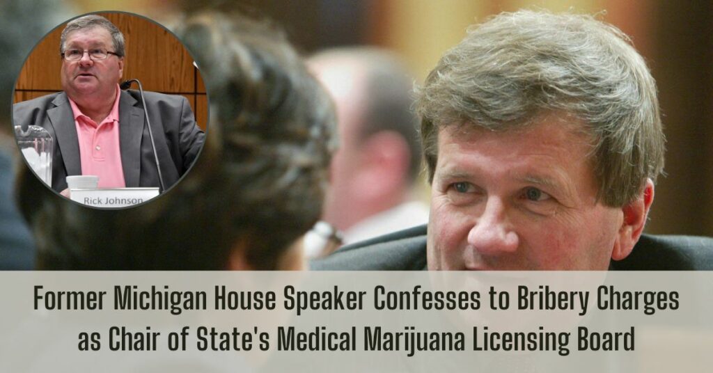 Former Michigan House Speaker Confesses to Bribery Charges as Chair of State's Medical Marijuana Licensing Board