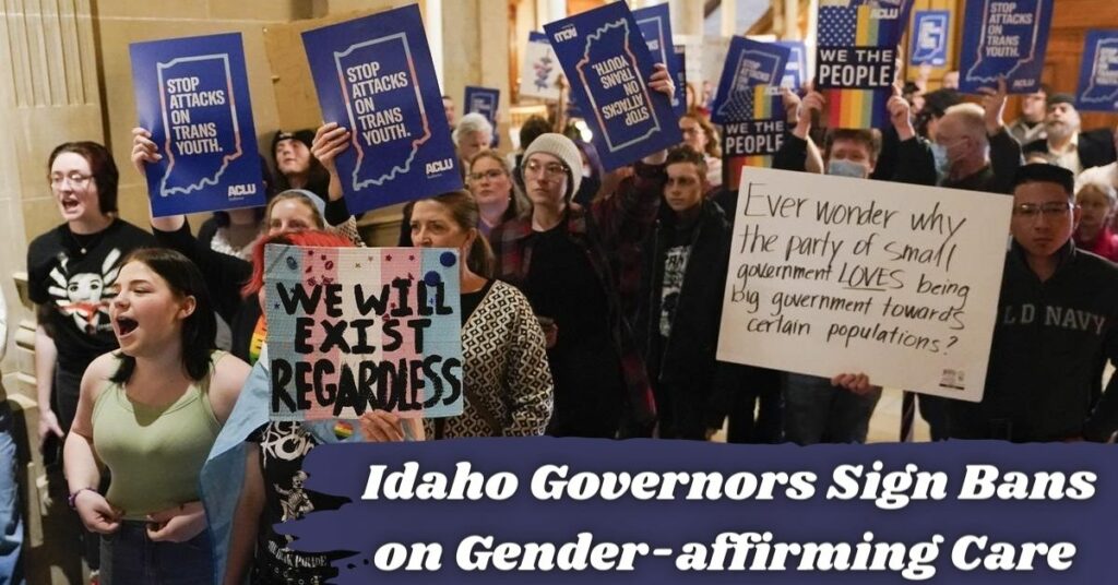 Idaho Governors Sign Bans on Gender-affirming Care