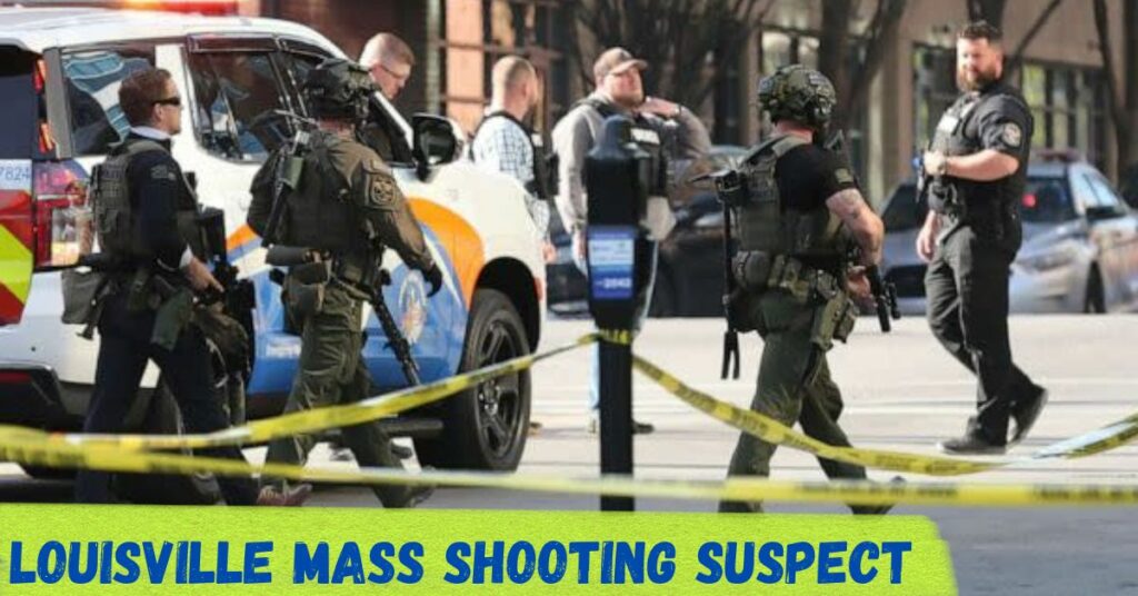 Louisville Mass Shooting Suspect