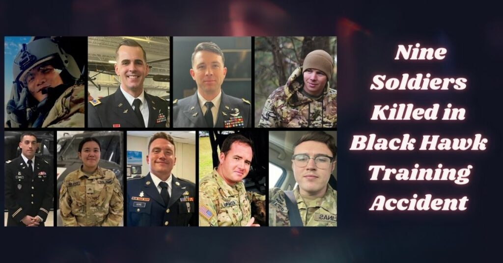 _Nine Soldiers Killed in Black Hawk Training Accident