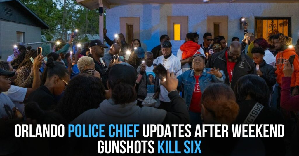 Orlando Police Chief Updates After Weekend Gunshots Kill Six