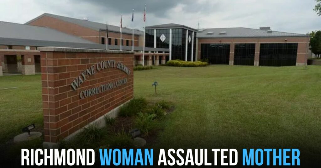 Richmond Woman Assaulted Mother