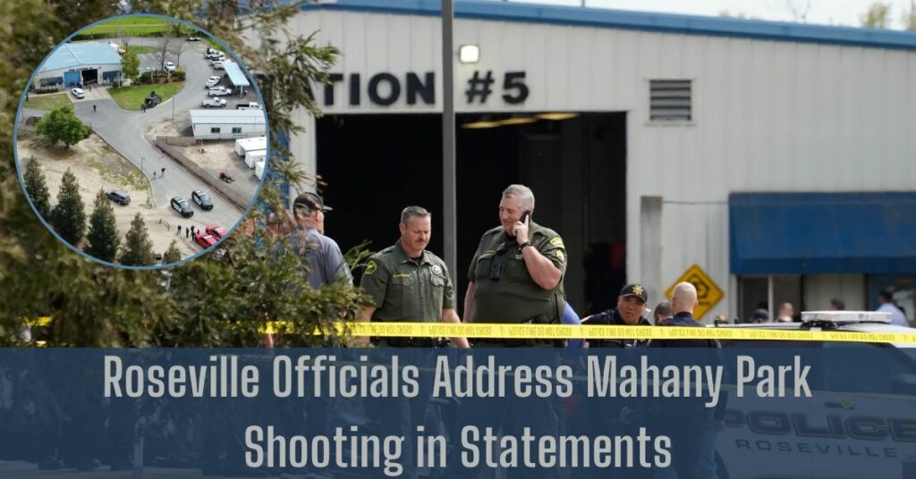 Roseville Officials Address Mahany Park shooting in Statements