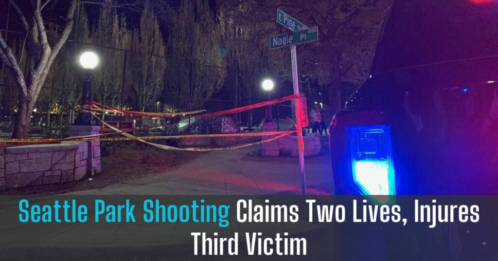 Seattle Park Shooting Claims Two Lives, Injures Third Victim